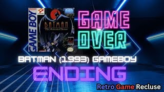 Batman: The Animated Series (1993) Nintendo Gameboy Konami ending [Retro Gaming]
