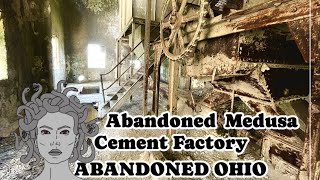 ABANDONED Medusa Cement Company former Sandusky Portland Cement Co SKETCHY CLIMB to top URBEX OHIO