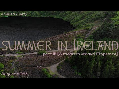 Verão na Irlanda [ponto iii] Uma viagem por Tipperary