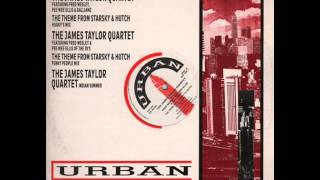 The James Taylor Quartet - The Theme From Starsky & Hutch (Huggy's Mix)