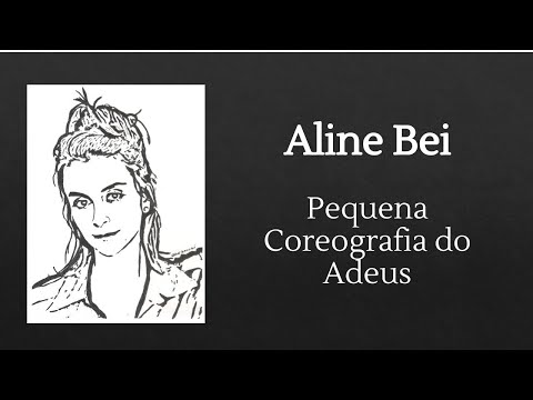 Pequena Coreografia do Adeus - Aline Bei (Dica de Leitura)