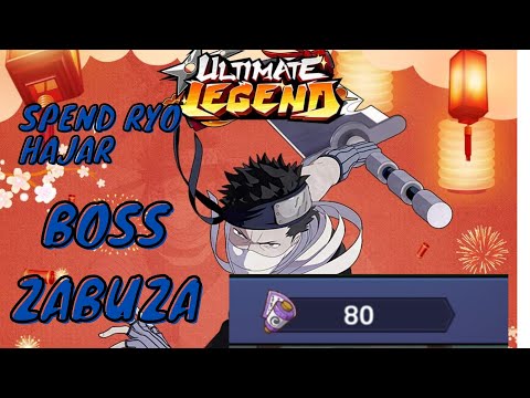 EVENT BOSS ZABUZA GUIDE BIAR TAJIR BISA GACHA - ULTIMATE LEGEND SIX PATHS