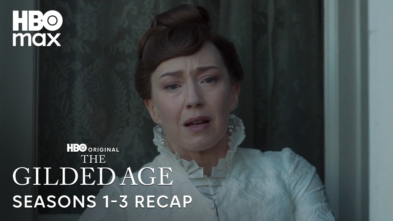The Gilded Age Seasons 1-3 Recap | The Gilded Age | HBO Max