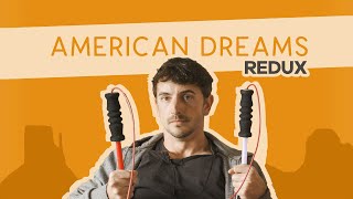 American Dreams Redux Trailer