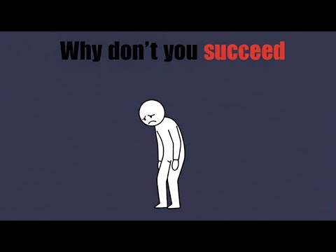 Reason why You don’t Succeed😔!