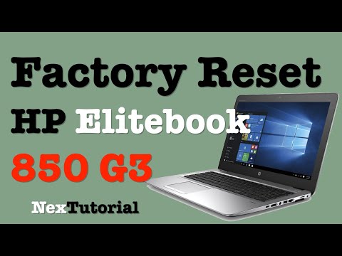 How to Factory Reset HP Elitebook 850 G3 | How to Format HP Elitebook 850 G3 | NexTutorial