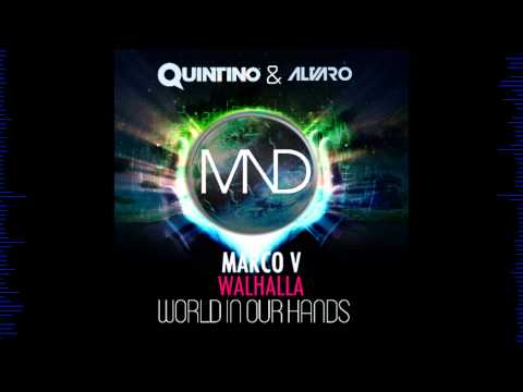 Quintino & ALVARO VS. Marco V - Walhalla In Our Hands (MND Mashup)