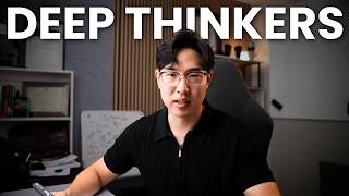 The Psychology of Deep Thinkers