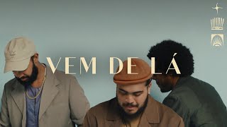 Vem de Lá Music Video