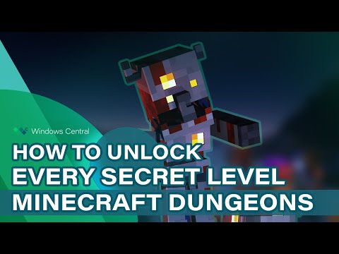Windows Central Gaming - Minecraft Dungeons: How to Find and Unlock Every Secret Level