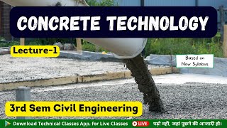 Concrete Technology(Lecture-1) || 3rd Semester Civil Engineering