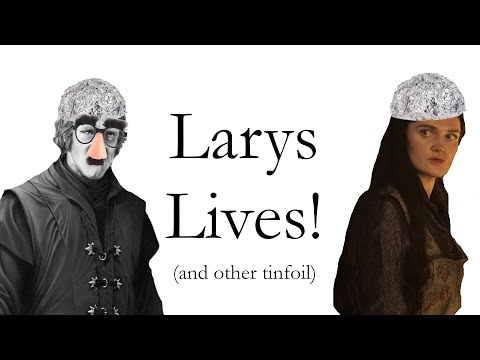 Larys Lives!