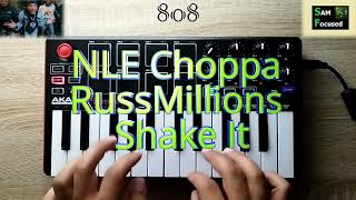 NLE Choppa - Shake It feat RussMillions (instrumental piano remake)