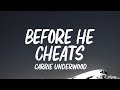 Carrie Underwood Before He Cheats Lyrics