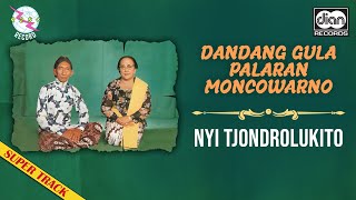 Download lagu Nyi Tjondrolukito - Album Dandang Gula Palaran Moncowarno mp3