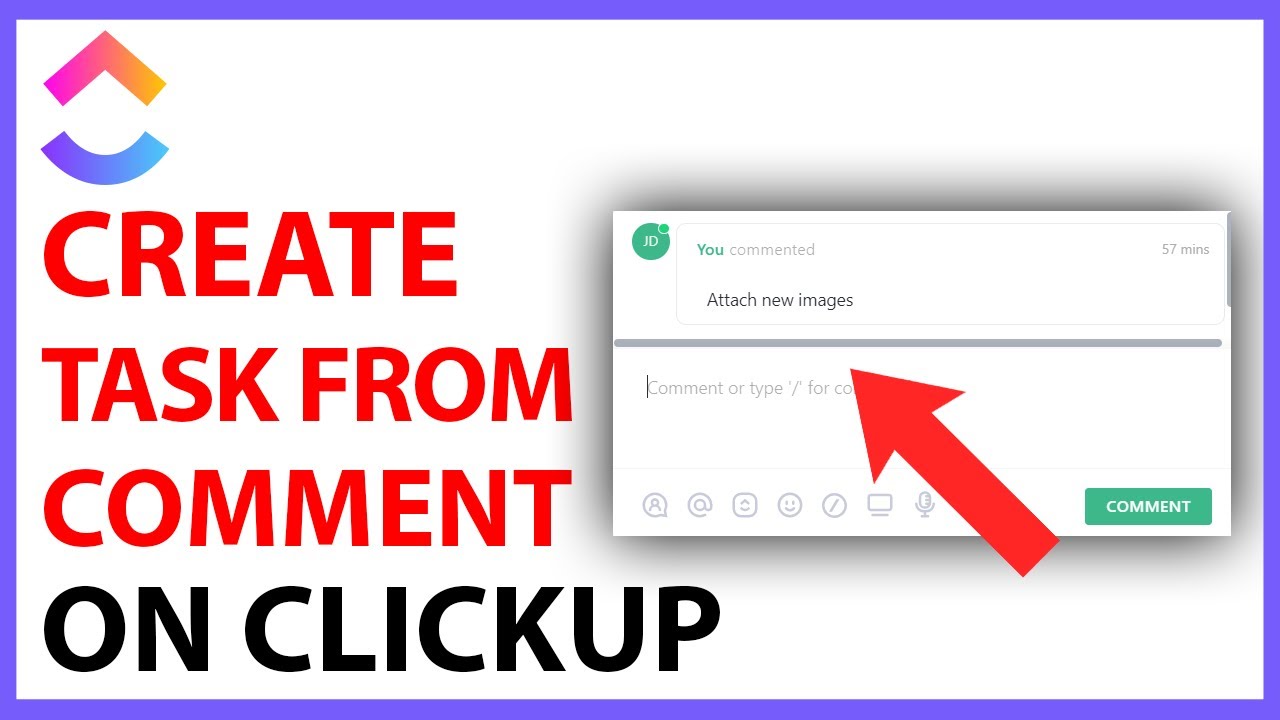 How to Create a Task From Comments on ClickUp