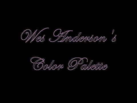 Wes Anderson's Color Palette