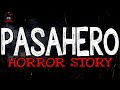 Pasahero Horror Story | True Horror Stories | LadyPam