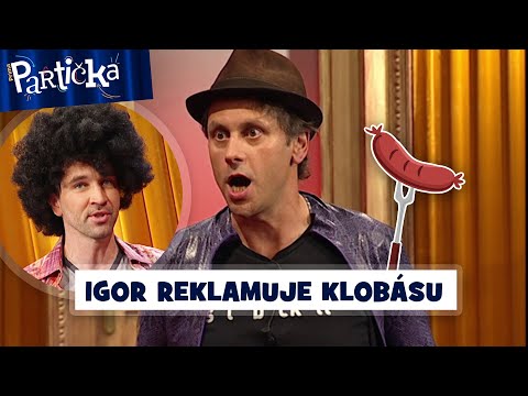 Partička: Reklamace klobásy