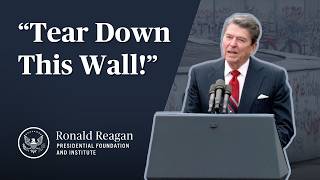 "Tear Down this Wall!" Ronald Reagan's Speech on the Berlin Wall at Brandenburg Gate, 6/12/87