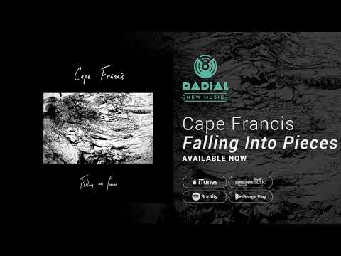 Cape Francis - Falling Into Pieces (Album Promo)