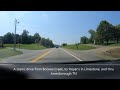 A Scenic Drive With Music From Boones Creek TN To Troyer S In Limestone And Thru Jonesborough TN