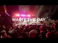 Haste the Day - Pressure the Hinges (Live at Furnace Fest 2023)