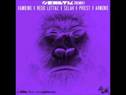 Dj Sematic Feat KamBINO, Redd Lettaz, Selah, Priest & Armond - Gorilla remix