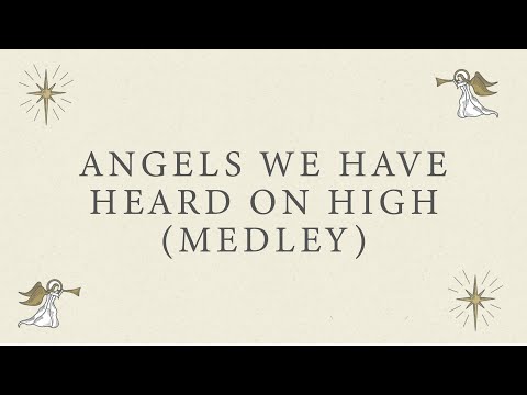 Angels We Have Heard On High - Medley - Stephen McWhirter