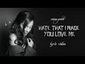 Ariana Grande Hate That I Made You Love Me Lyric Video