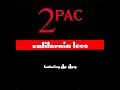 2Pac California Love Original Mix
