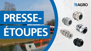 AGRO Presse-étoupes
