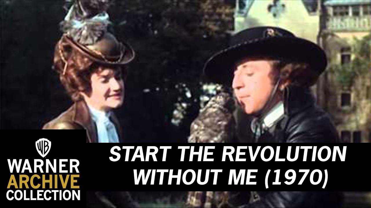 Start the Revolution Without Me