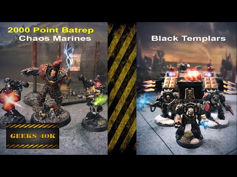 Black Legion Vs Black Templars Warhammer 40k 7th Edition Battle Report