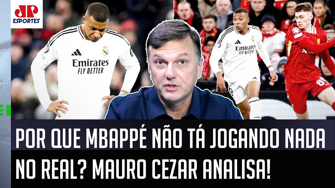 "É SIMPLES ASSIM! O Mbappé está MAL no Real Madrid porque..." Mauro Cezar FALA TUDO!