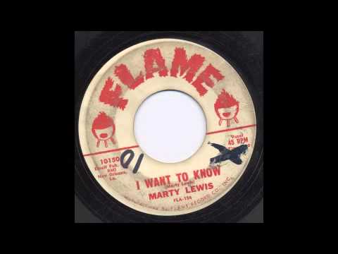 MARTY LEWIS - I WANT TO KNOW - FLAME