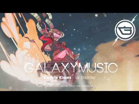 Coyote Kisses - Six Shooter