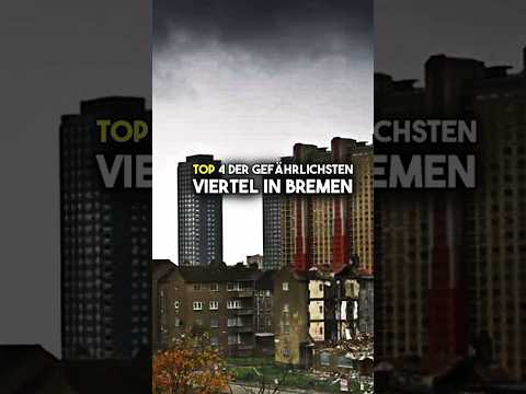 Die Top 4 gefährlichen Stadtteile Bremens #gefährlich #deutschland #bremen #fyp