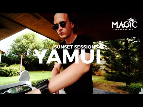 YAMUI @ MAGIC PARADISE - Sunset Sessions 5 - Phuket - Thailand