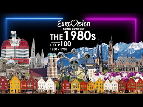 EUROVISION SONG CONTEST The 1980s My Top 100 (1980 - 1989)
