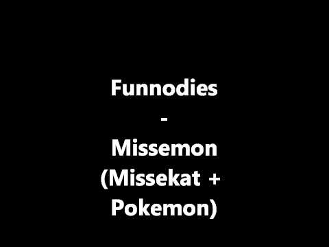 Funnodies - Missemon