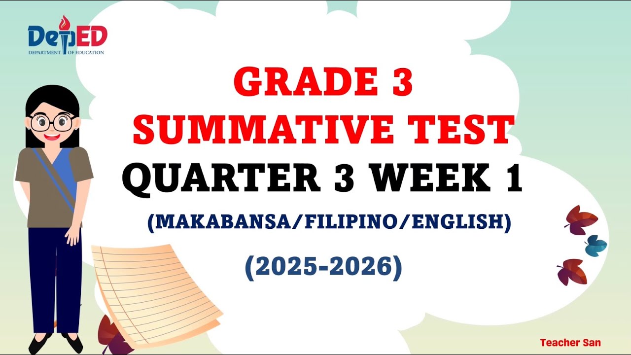 SUMMATIVE TEST ||GRADE 3 ||QUARTER 3 WEEK 1 