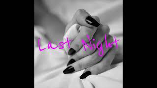 Songtext von Rachel Lee Roberts - Last Night ... Text Musik-video-Miniaturansicht