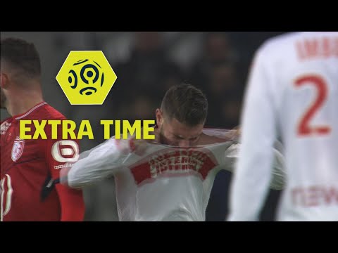 Extra-time : Week 16 / Ligue 1 Conforama 2017-18
