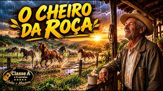 O CHEIRO DA ROÇA — Modas de Viola Raiz