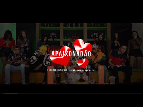 Apaixonadão - Mc Filipinho, Alvim, Rock mc, MC Poks, MC Kau - (Laje dos Hits)
