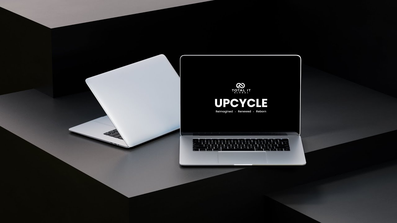 Introducing Upcycle by Total IT Global: Sustainable IT Remanufacturing & Remanufactured Laptops