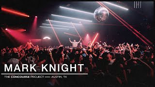 Mark Knight - Live @ The Concourse Project 2024
