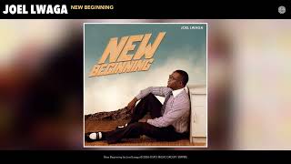 Download lagu Joel Lwaga - New Beginning mp3 Download lagu Joel Lwaga - New Beginning mp3