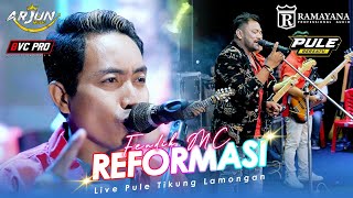Download lagu REFORMASI - FENDY PRADANA - ARJUN MUSIC LIVE PULE LAMONGAN ( COVER )  mp3